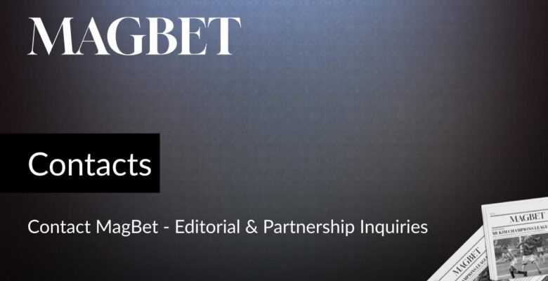 Contact MagBet - Editorial & Partnership Inquiries